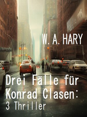 cover image of Drei Fälle für Konrad Clasen